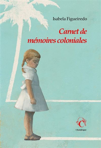 premiere-de-couverture-livre-carnet-de-memoires-coloniales